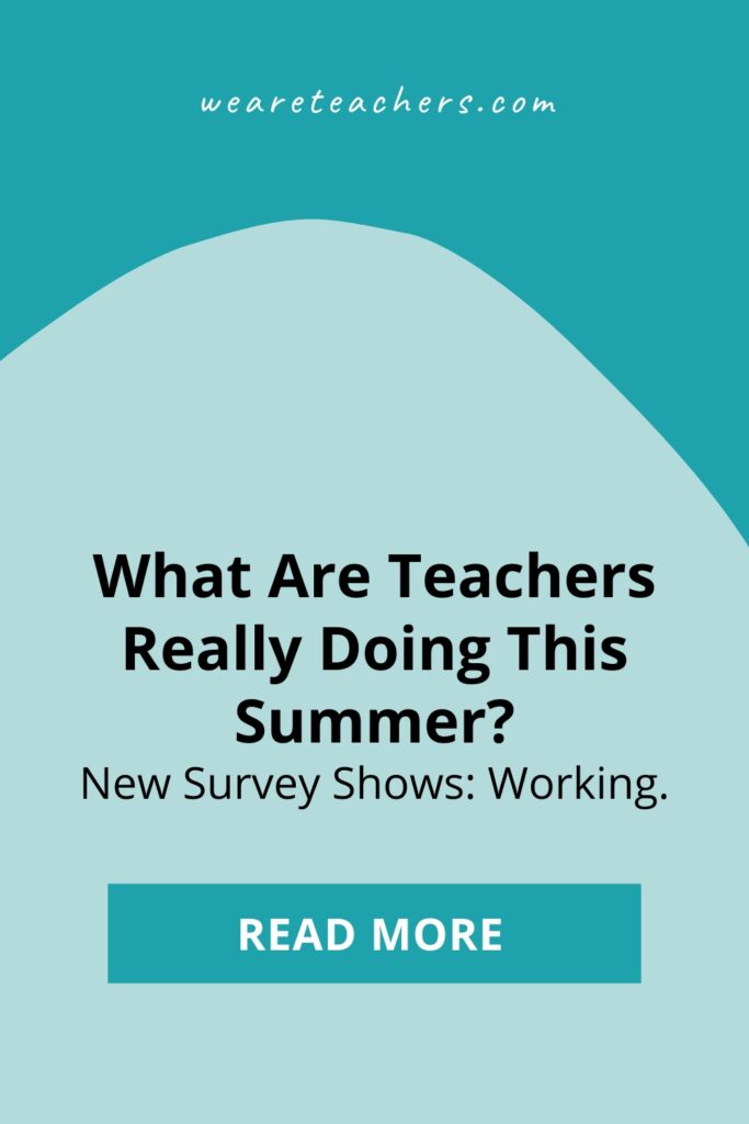 What do teachers do in the summer? It depends on a lot of factors, but we have the 5 most common ways teachers spend their break.