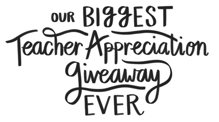 Our Biggest Teacher Appreciation Giveaway Ever Our Biggest Teacher Appreciation Giveaway Ever